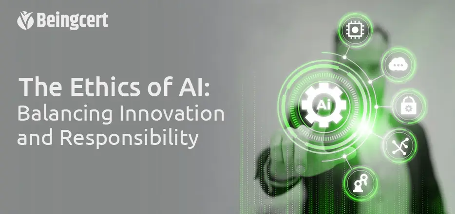 The Ethics of AI: Balancing Innovation and
 Responsibility
